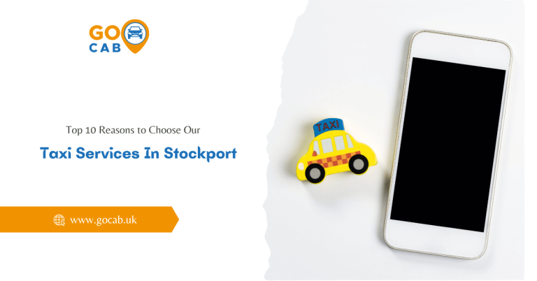 Taxi Services In Stockport