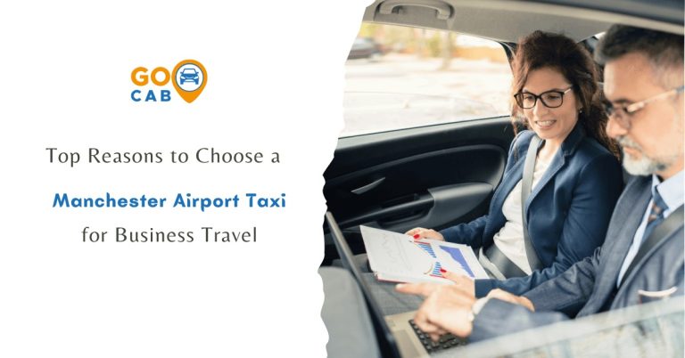 Manchester Airport Taxi for Business